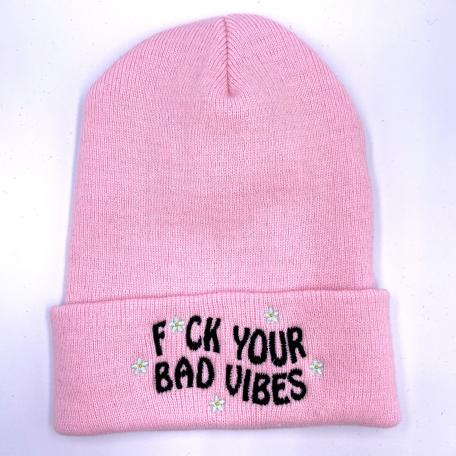 Embroidered Beanie - F*ck Your Bad Vibes - Oh, Hello Companies