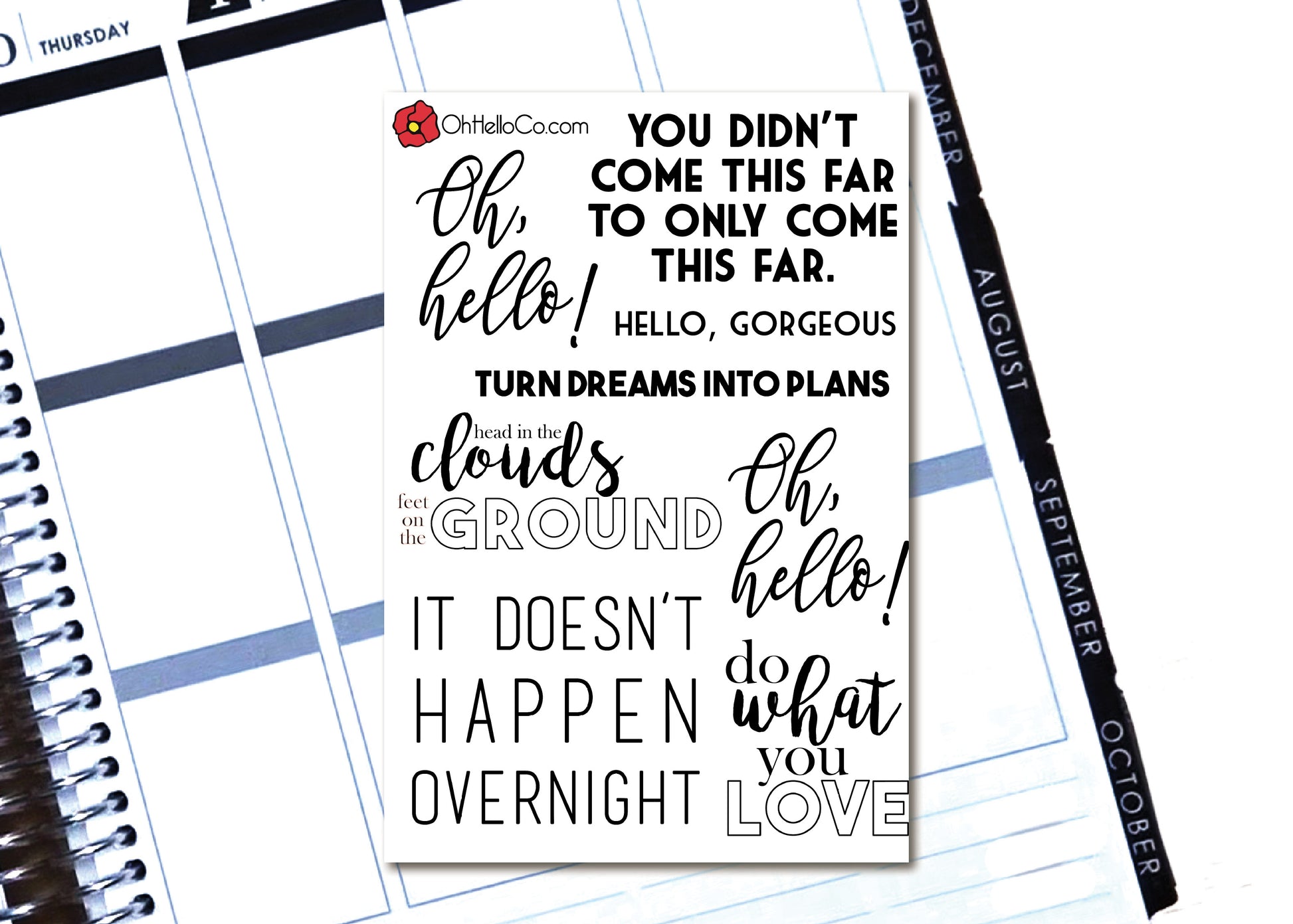 Inspiration Quotes - Printable Stickers for the Silhouette - Oh, Hello Stationery Co. bullet journal Erin Condren stickers scrapbook planner case customized gifts mugs Travlers Notebook unique fun 