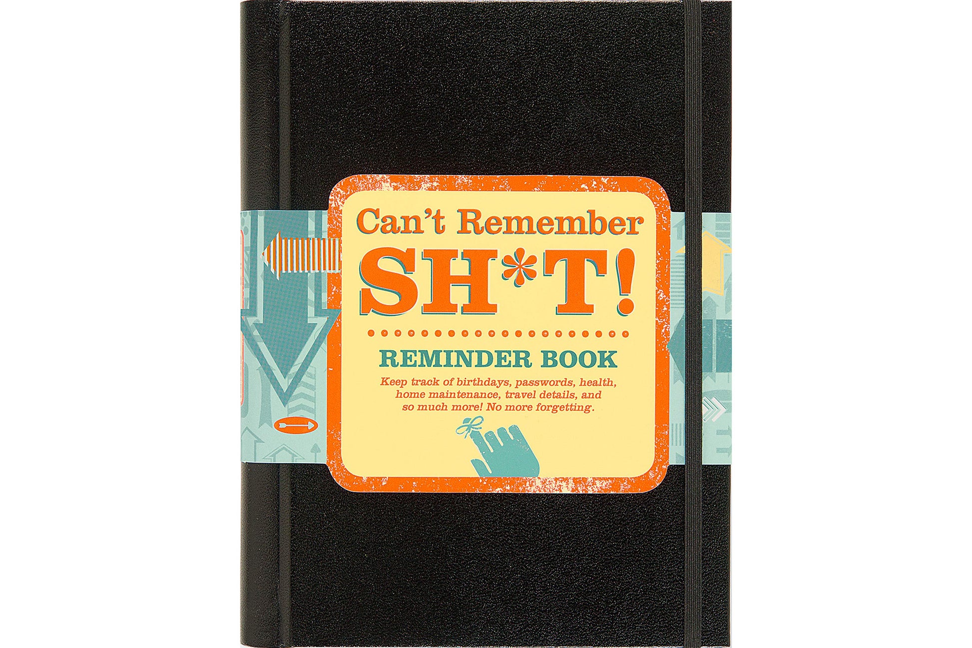 Can't Remember Sh*t Reminder Journal - Oh, Hello Companies